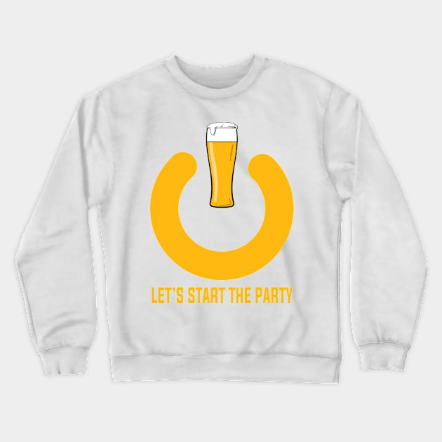 LET'S START THE PARTY Crewneck Sweatshirt by byfab